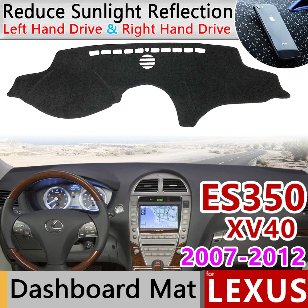 Для Lexus ES ES350 2007 ~ 2012 XV40 Противоскользящий коврик приборной панели крышки Зонт