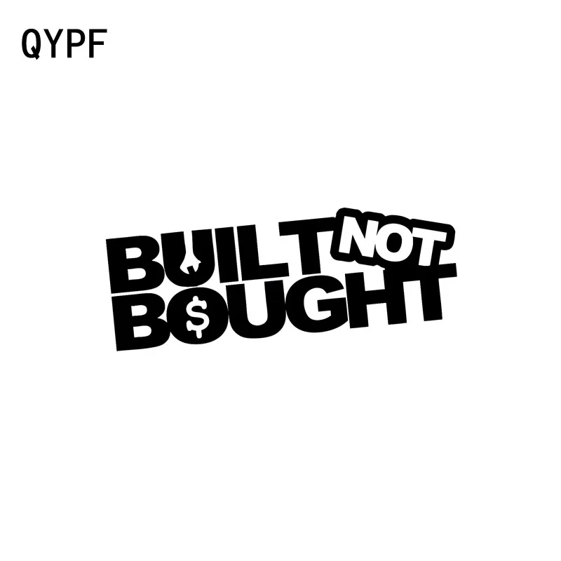 QYPF 14 5 см * BUILT NOT BOUGHT забавные виниловые наклейки для автомобиля стикер