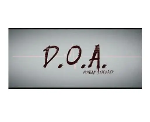

D.O.A. by Morgan Strebler and SansMinds - Magic tricks