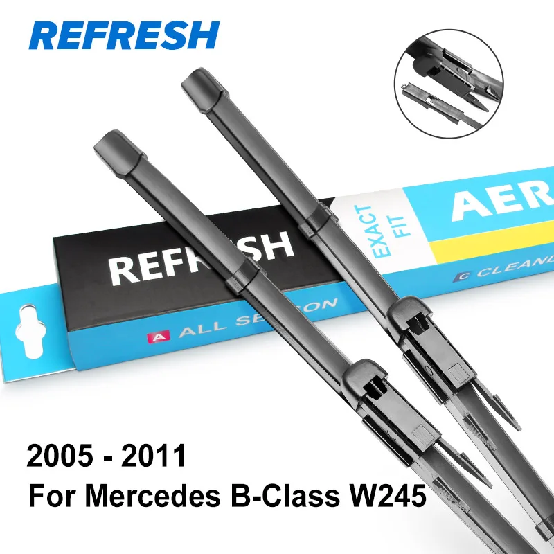 2005 - 2011 ( W245 ) REFRESH Щетки стеклоочистителя для Mercedes Benz B Класс W245 W246 B160 B170 B180 B200 B220 B250 B55 Turbo AMG CDI NGT - Цвет: 2005 - 2011 ( W245 )