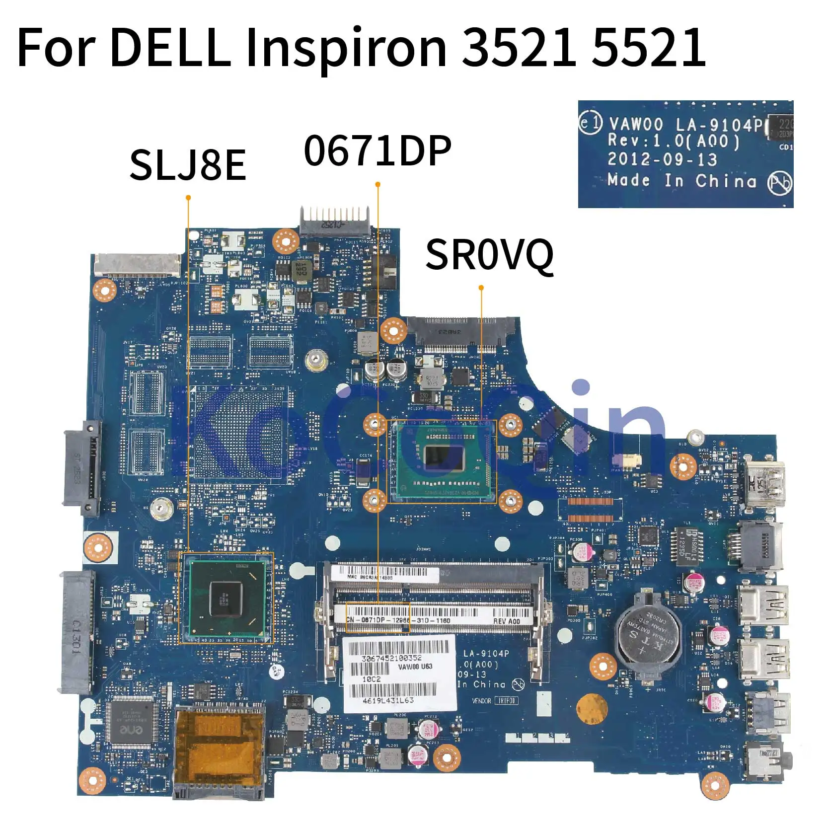 KoCoQin материнская плата для ноутбука DELL Inspiron 15R 3521 5521 2117U CN 0671DP VAW00 LA 9104P SLJ8E