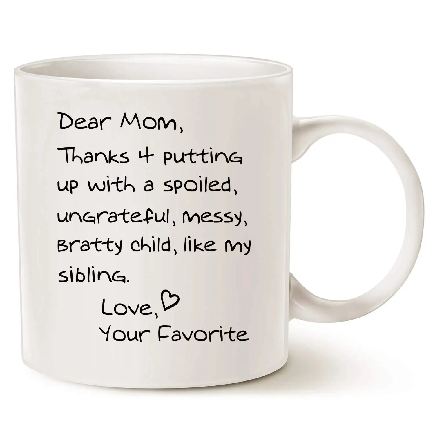 Dear Mom Thanks for Putting Up Love Your Favorite Funny Gift Mug 11OZ Coffee Perfect | Дом и сад