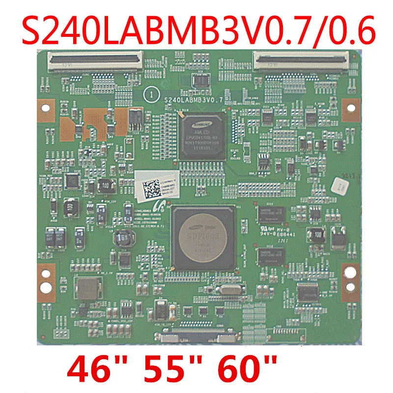 

Latumab Original logic board S240LABMB3V0.6 S240LABMB3V0.7 for UA46D7000LJ/UA55D7000LJ/UA60D8000LJ Free shipping