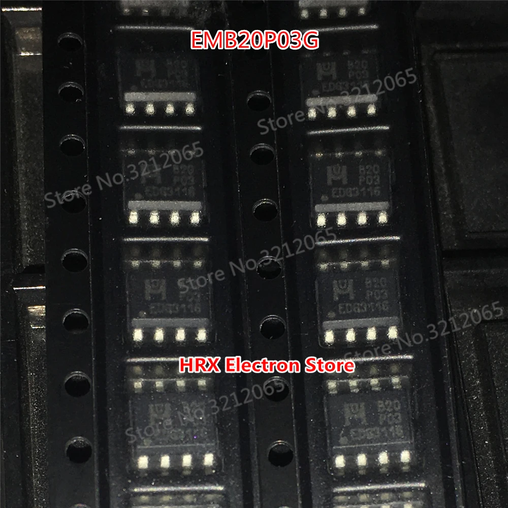 

Новый оригинальный EMB20P03G EMB20P03 B20P03 SOP8 10 шт./лот