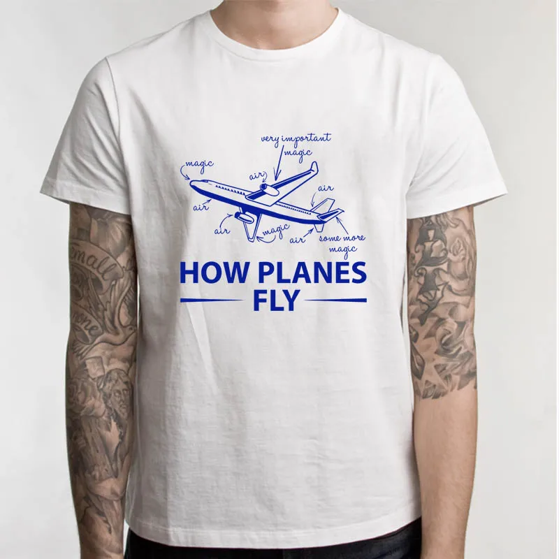 WHITE Футболка с надписью «How Planes Fly», забавная футболка инженера для мужчин, футболка с круглым вырезом, модная повседневная футболка - Цвет: WHITE