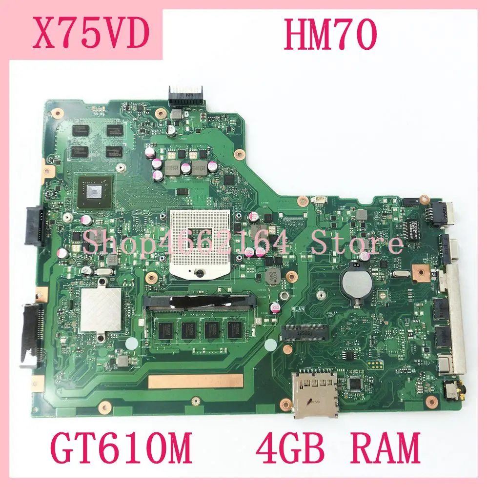 X75VD материнская плата GT610M 4 Гб RAM HM70 для ASUS X75V X75VC X75VB R704V ноутбука REV 2 0