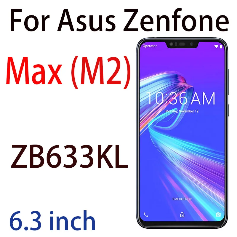 max M2 ZB633KL С уровнем твердости 9 H закаленное Стекло для Asus Zenfone max pro M2 ZB631K ZB633KL M1 ZB601KL ZB555KL 5 ZE620KL 4 ZC 520 554 KL плюс ZB570TL 6 ZS630KL - Цвет: max M2 ZB633KL