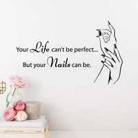 art nails manicure wall sticker window stickers qoutes your life cant be perfect but your nails can be polish bar decal y121
