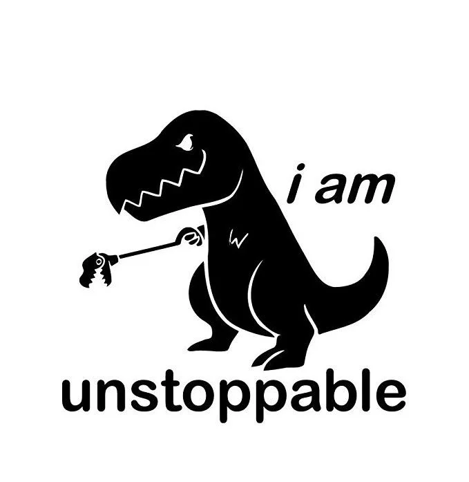 Я неостановимый T-Rex Смешные виниловые наклейки стикер на бампер или окно |