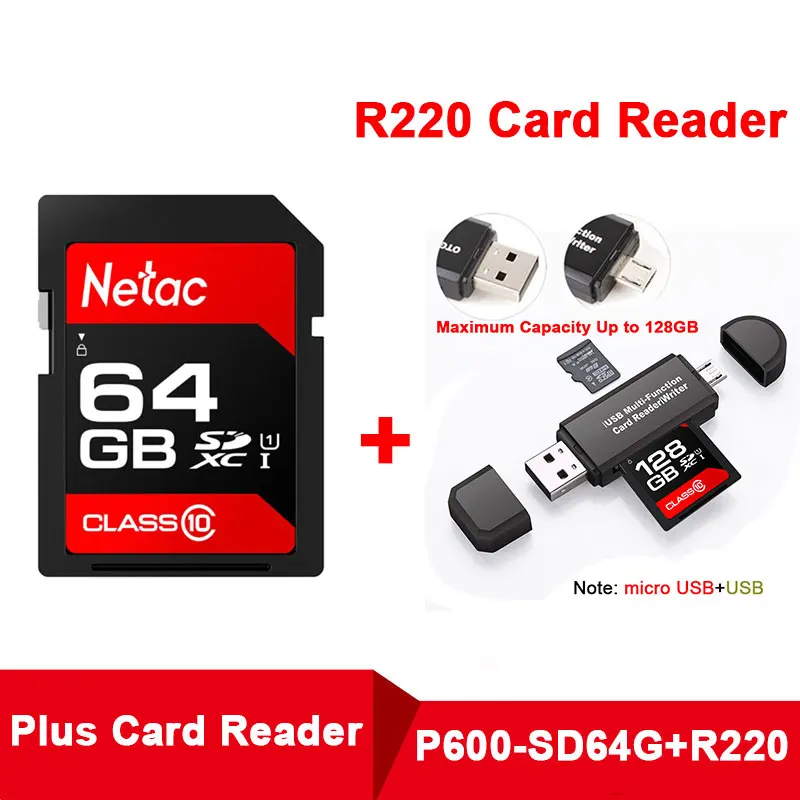 P600-SD64 Plus R220 Netac камера sd-карта 16 ГБ 32 ГБ 64 ГБ 128 ГБ 256 ГБ Micro SDHC/SDXC карта памяти плюс OTG кардридер флэш-карты для Canon Nikon - Емкость: P600-SD64 Plus R220