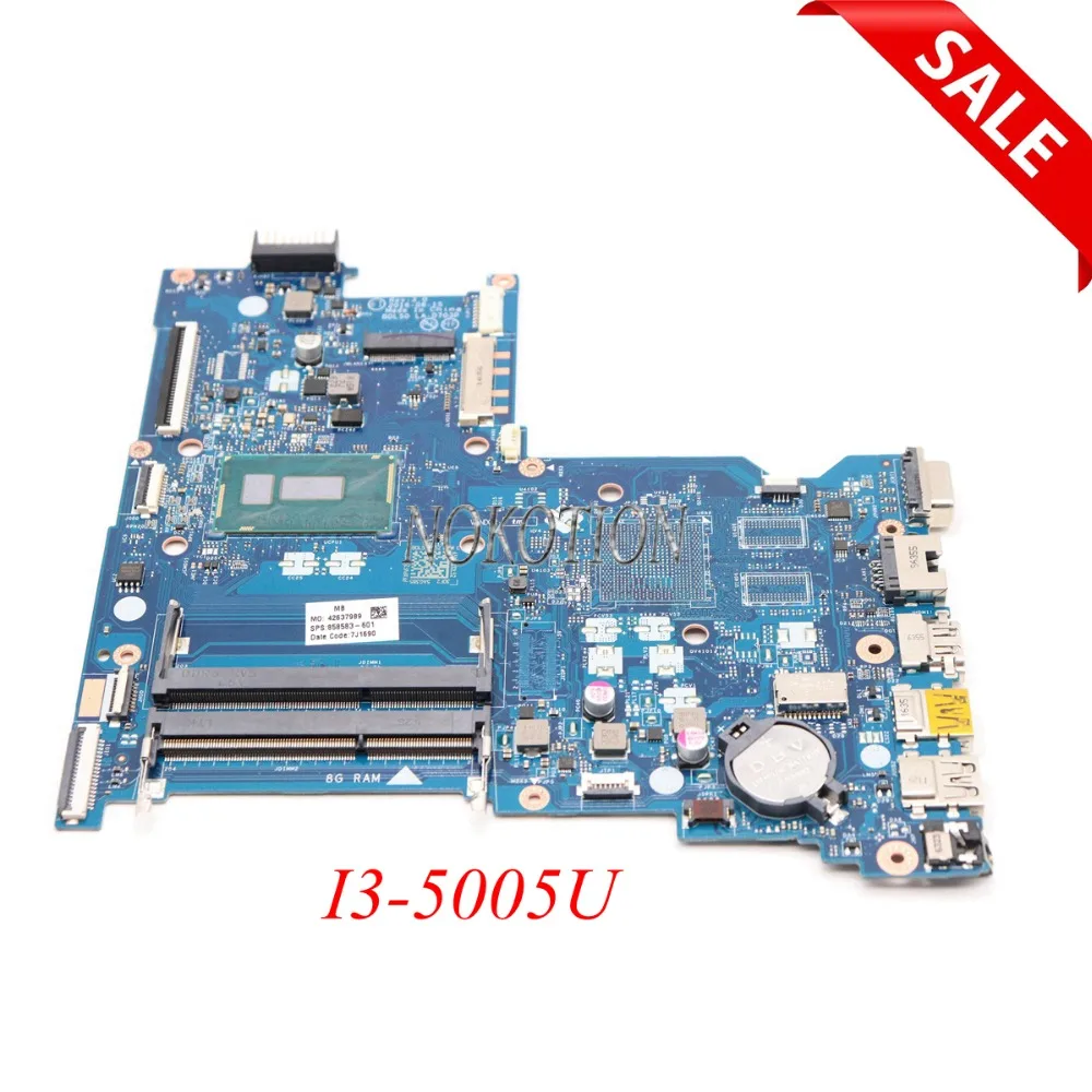 

NOKOTION Laptop Motherboard For HP 15-AC 250 G5 15-AY 15-AY005TX 858583-601 858583-001 BDL50 LA-D703P I3-5005U DDR3 Main board