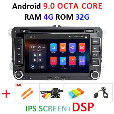9.0 4G 32G IPS DSP DSP ips Android 9,0 4G 64G 2 DIN dvd-плеер для VW PASSAT B6 CC B7 POLO GOLF 5 6 Tiguan Fabia быстрая для сиденья Altea Toledo Leon - Цвет: 9.0 4G 32G IPS DSP