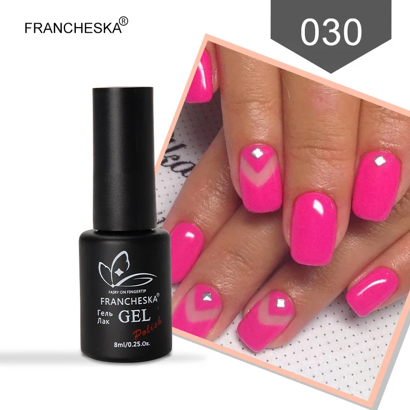 Francheska 030 Francheska Базовое покрытие tirnak oje гель лак Топ базовый набор верхнее покрытие nagellak полуперманентный впитывающий Гель-лак для ногтей lakiery hybrydowe - Цвет: Francheska 030