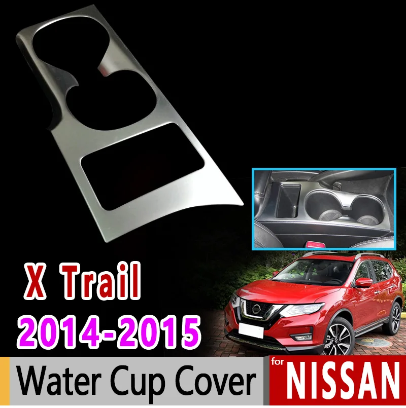 for Nissan X-Trail T32 MK3 Chrome Water Cup Cover Luxury High Quality 2014 2015 X Trail XTrail Accessories Car Sticker | Автомобили и
