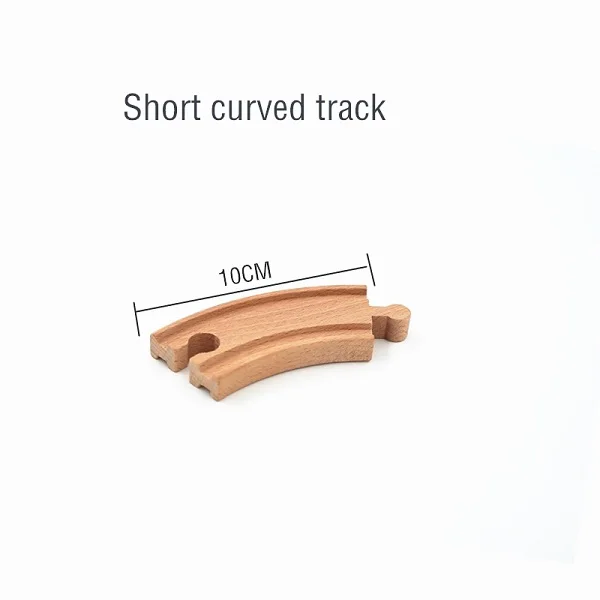 Short curved track Деревянная железная дорога аксессуары поезд трек набор игрушек деревянная дорожка работа с деревянными железнодорожными дорожками все основные бренды поездов детский подарок - Цвет: Short curved track