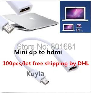 100 шт./лот Бесплатная доставка через DHL или FEDEX Mini DisplayPort DP к HDMI Кабель-адаптер для