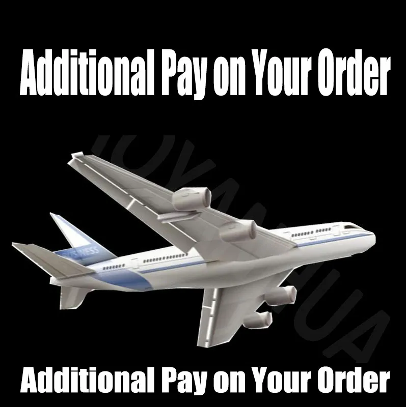 

Additional Pay on Your Order $30