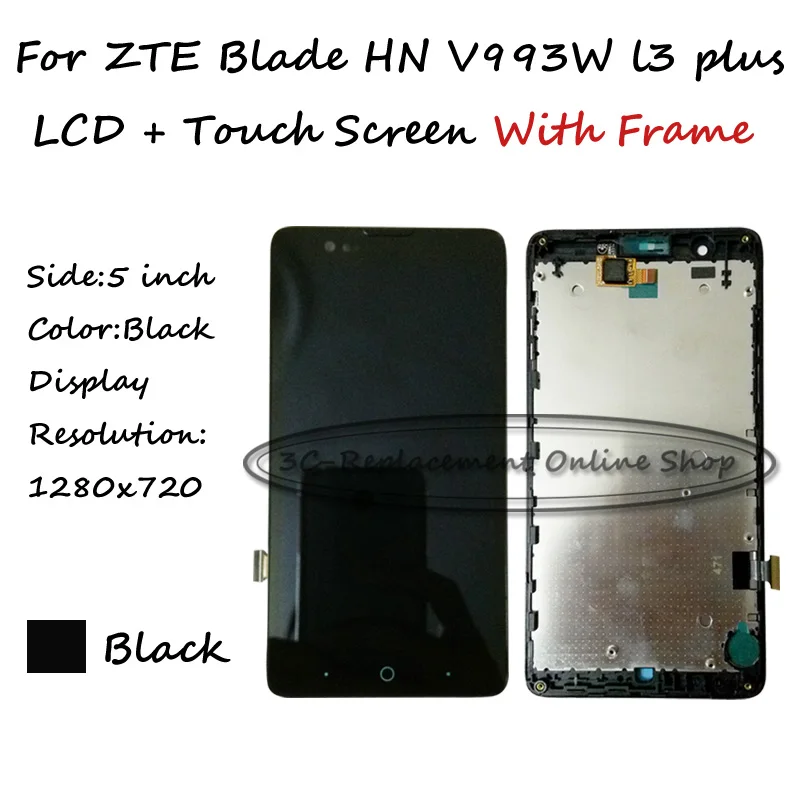 Черный ЖК-дисплей + TP рамка для ZTE Blade HN V993W l3 plus с сенсорным экраном дигитайзер