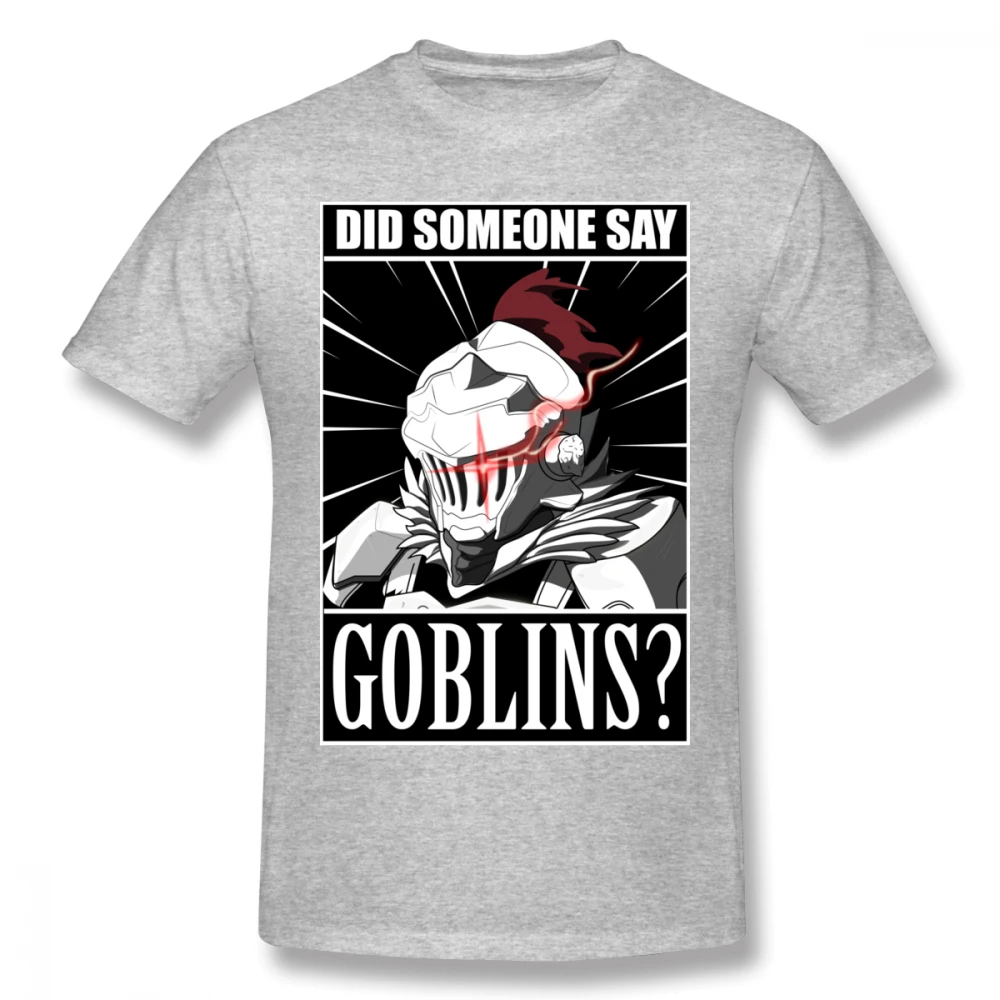 Goblin Slayer Did Anyone Say футболка для мужчин плюс размер 4XL Team Camiseta | Мужская одежда