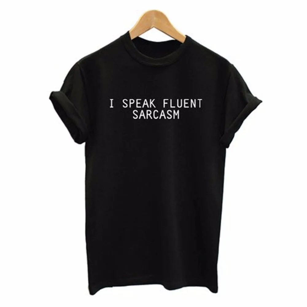 Брендовая одежда женская летняя футболка с надписью I SPEAK FLUENT SARCASM сексуальный