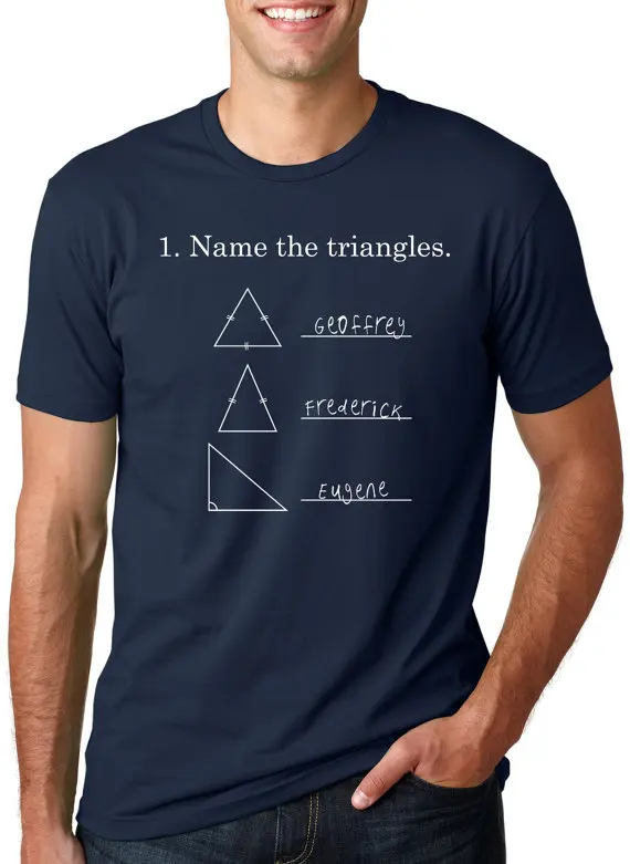 

Name the Triangles funny Geometry shirt T Shirt Cotton Short Sleeve T-shirt Top Tees More Size and Colors-A268
