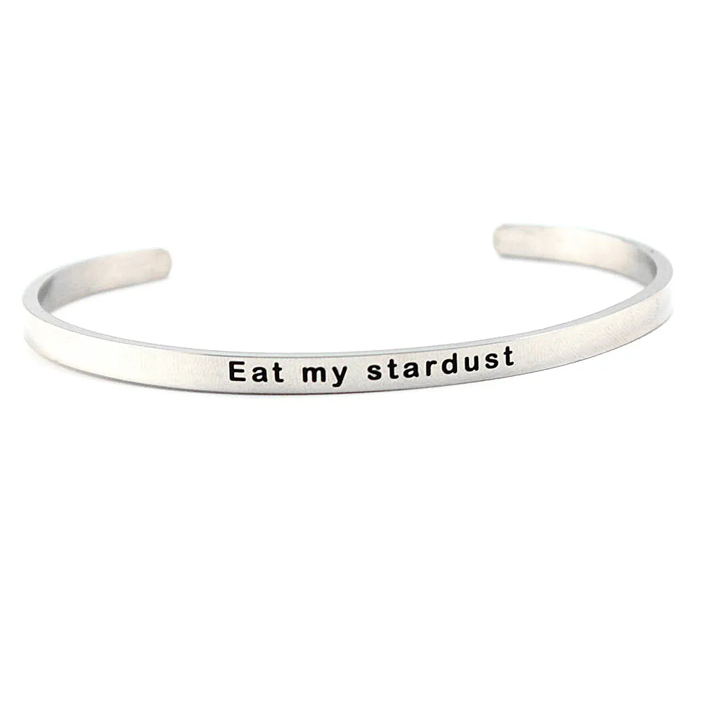 Eat my stardust Вдохновляющие радужные браслеты для женщин браслет из нержавеющей стали вы мой Солнечный свет Цитата манжеты мантра браслеты оптом - Окраска металла: Eat my stardust