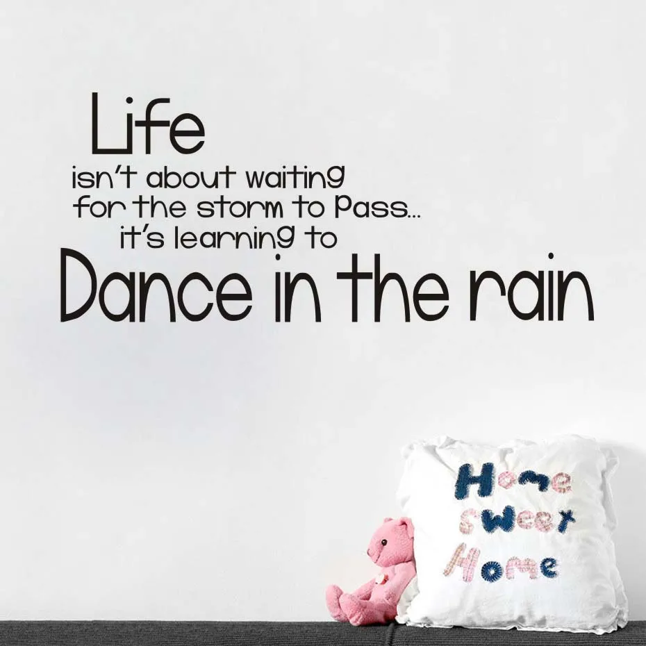 Жизнь не о том что ждем танцев под дождем наклейка на стену популярная цитата