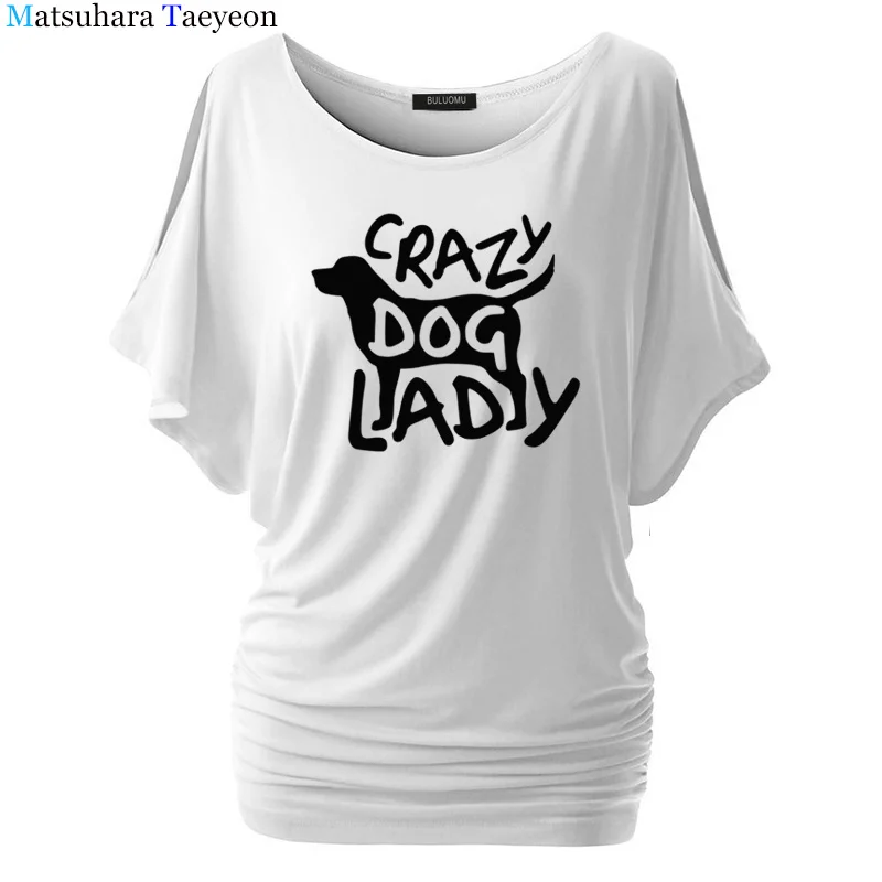 Модная женская футболка с надписью Crazy Dog Lady Повседневная хлопковая хипстерская