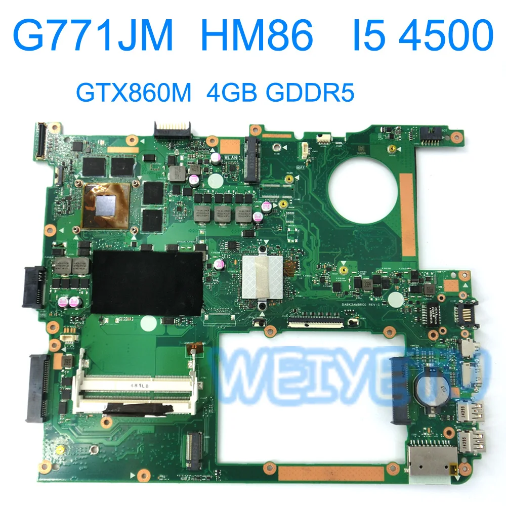 G771JM i5U материнская плата для ноутбука ASUS DDR3L с ядром i5 4500 GeForce GTX 860 M/4G GDDR5 100%