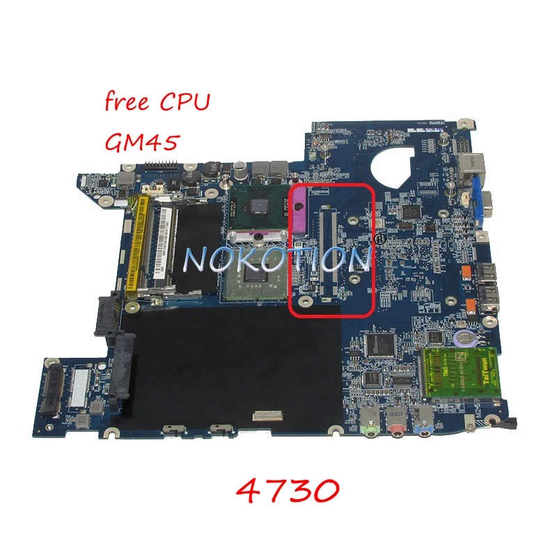 

NOKOTION JALA0 LA-4221P MBTS802001 MB.TS802.001 For acer Aspire 4730 laptop motherboard GM45 DDR2 Without graphics slot WORKS