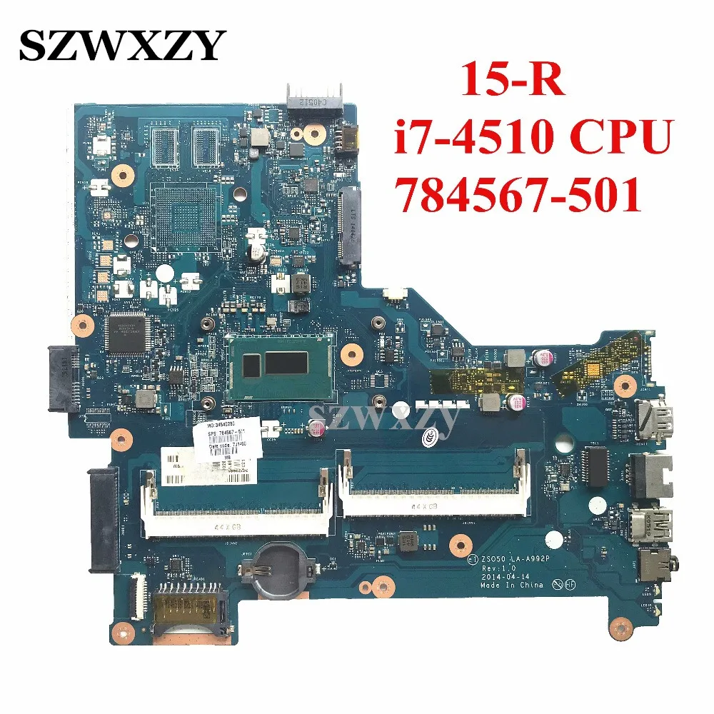 Материнская плата для ноутбука HP 15 R 784567 501 LA A992P с i7 4510U процессором полностью