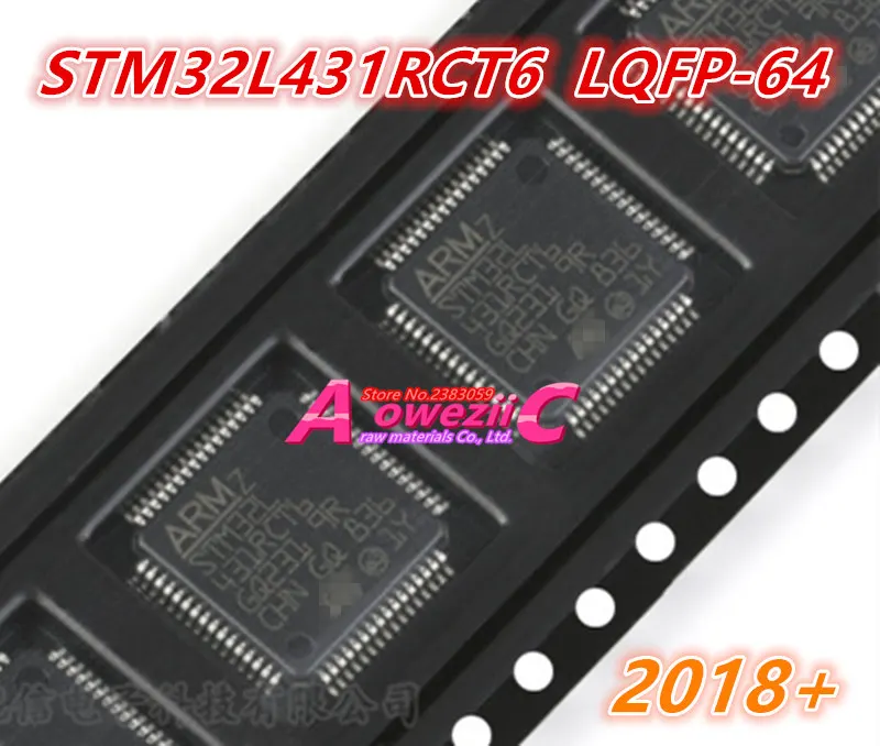 Aoweziic 2018 + 100% Новый оригинальный STM32L431RCT6 32L431RCT6 LQFP-64 32-битный MCU | Электроника