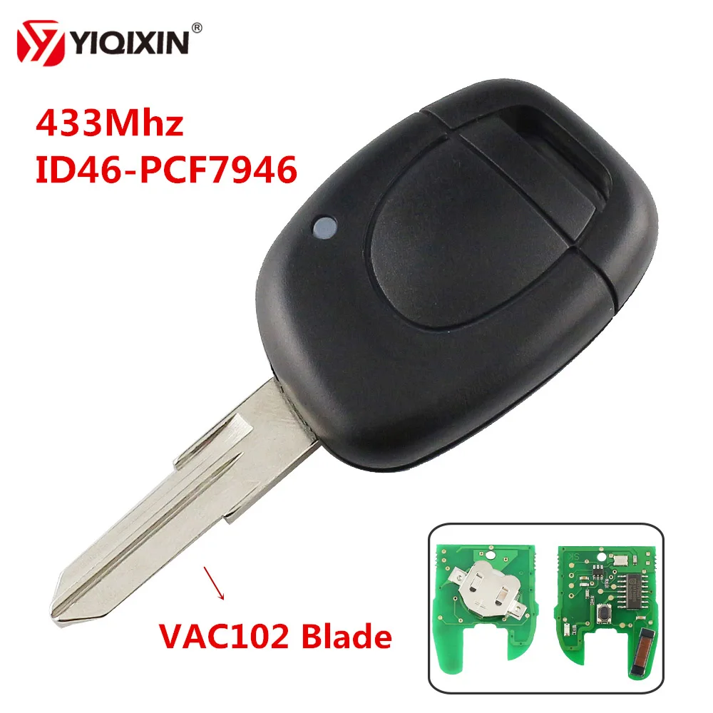 VAC102 Blade YIQIXIN 1 кнопка дистанционного ключа автомобиля 433 МГц ID46 PCF7946 чип, пригодный для Renault Master Kangoo Clio Twingo с NE72/206 лезвие - Цвет: VAC102 Blade