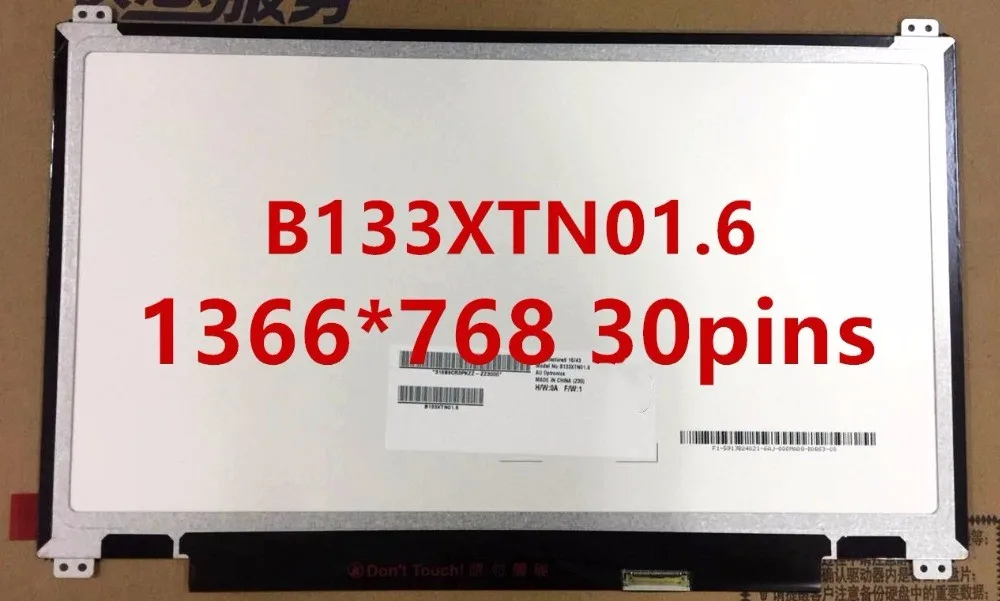 

LTN133AT29 B133XTN01.3 B133XTN01.6 HB133WX1-402 N133BGE-EAB M133NWN1 R3 laptop screen panel