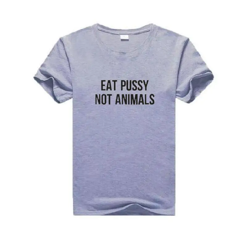 Футболка с надписью Eat Pussy Not Animals летняя хлопковая хипстерская забавная футболка