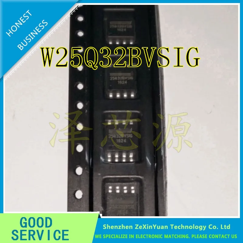 20 шт./лот W25Q32BVSSIG W25Q32BVSIG 25Q32BVSIG 25Q32BVSSIG 25Q32 SOP8
