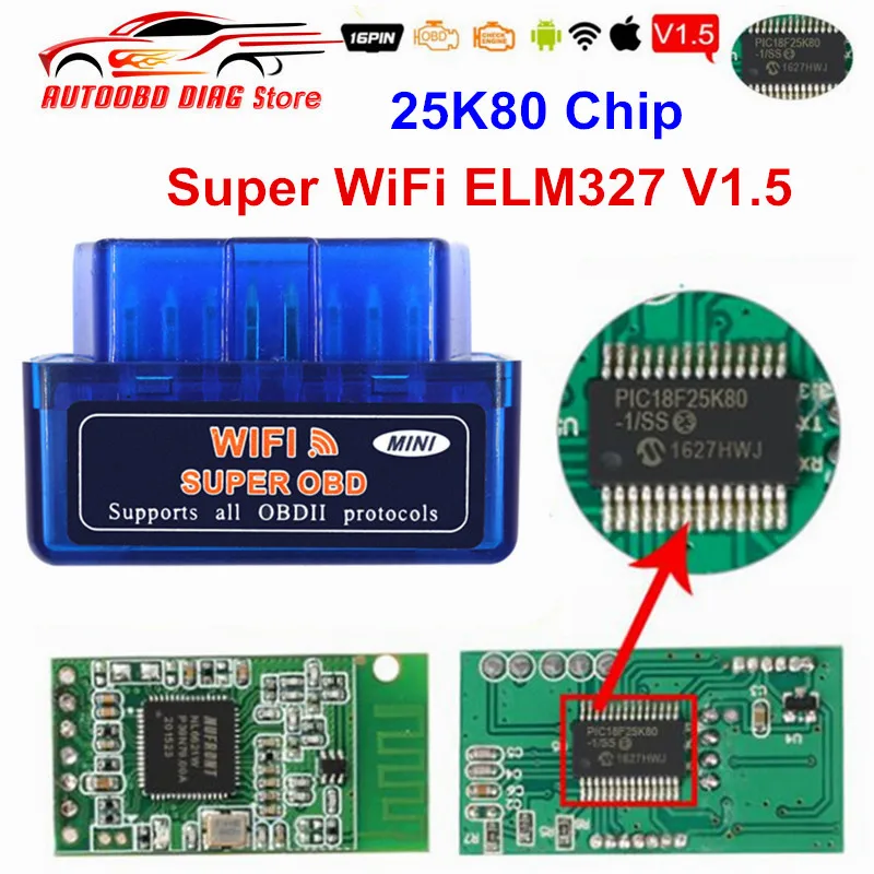 Новейшиe WiFi ELM327 V1.5 Авто диагностический сканер ELM 327 Wi Fi OBD2 читатель кода PIC18F25K80 чип