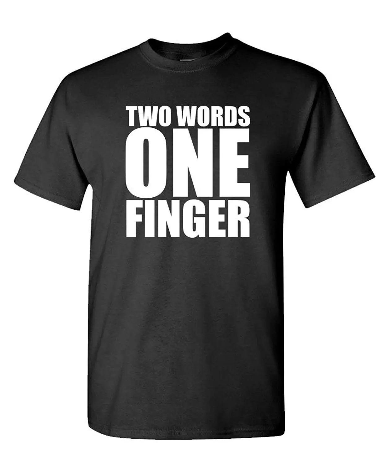 

New Man Design T-Shirt Print TWO WORDS ONE FINGER - Mens Cotton T-Shirt