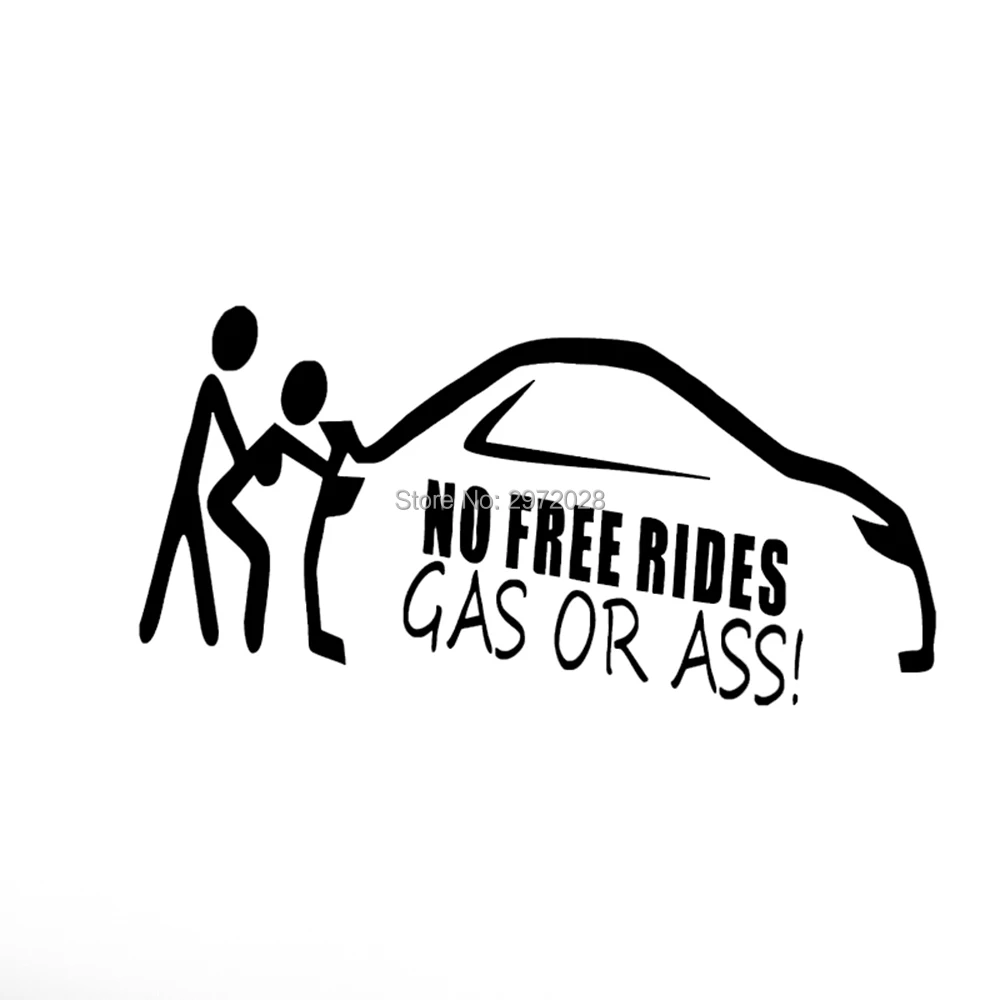 &quotNo Free Rides&quot газ или задница смешные игрушки для взрослых винил автомобильного