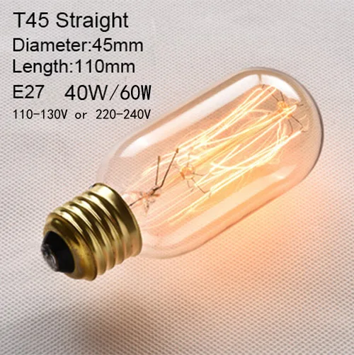 T45 Straight Эдисон лампы накаливания Светильник лампы E27 держатель лампы 110 V/240 V 2300K Винтаж украшения теплый светильник s 40 Вт-60 Вт - Цвет: T45 Straight