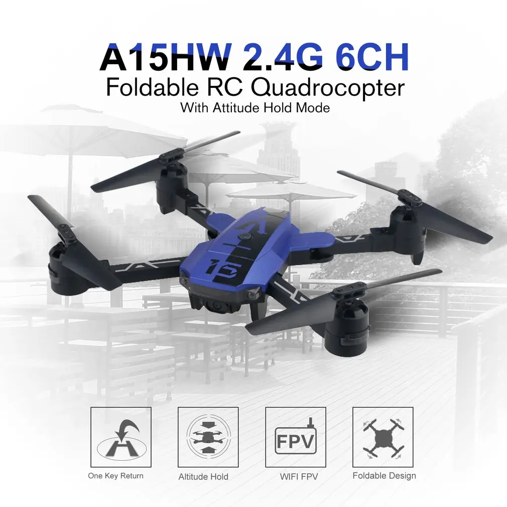 A15HW 2 4G 6CH Карманный складной Радиоуправляемый Дрон с 720 P HD широкоугольной камерой