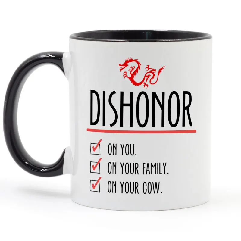 Mulan 11oz Ceramic Coffee Mug - Dishonor on Your Cow Design image 2