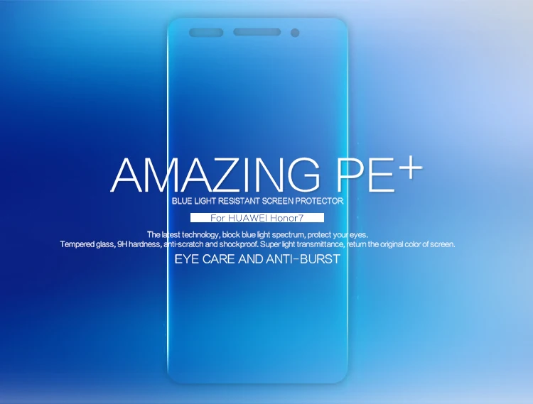 Nillkin 9H Amazing PE+ Blue Light resistant Anti-burst eyes care film Tempered glass screen Protector for HUAWEI Honor 7 | Мобильные