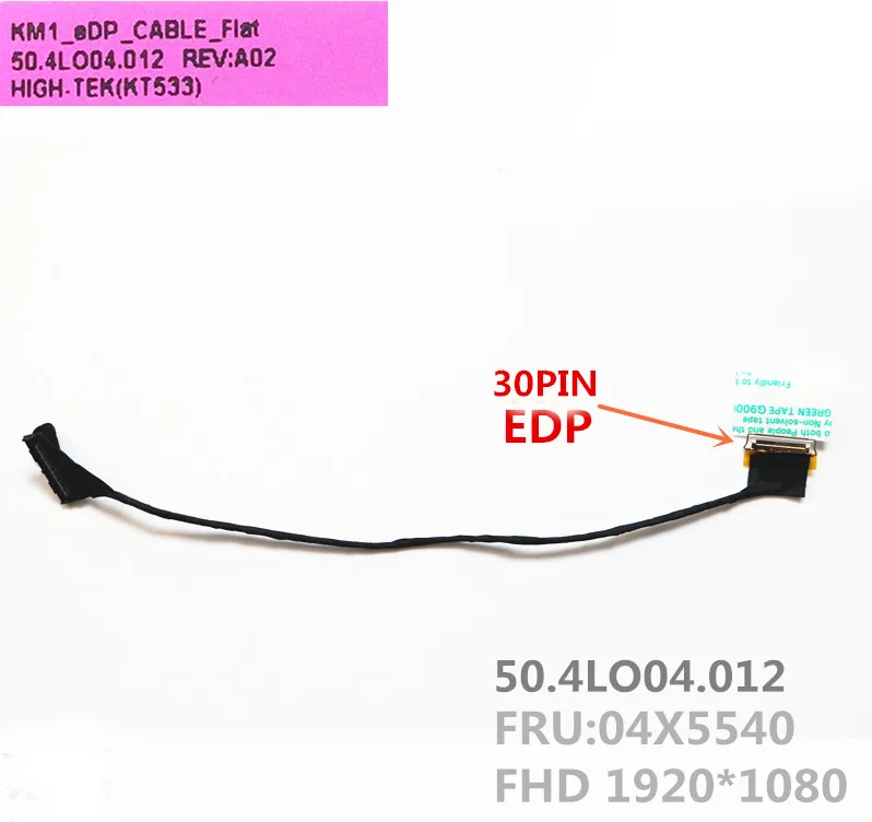 

Laptop/Notebook LCD/LED/LVDS flex CABLE For LENOVO W540 T540P 1080 KM1 04X5540 50.4LO04.012