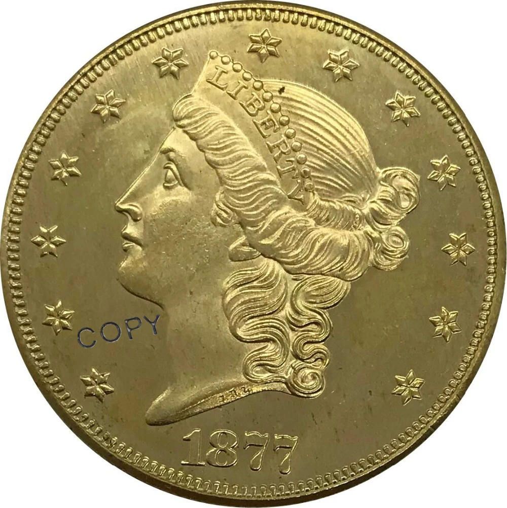 1877 United States 20 Twenty Dollars Liberty Head Double Eagle with motto Gold coin Brass Collectibles Copy Coin