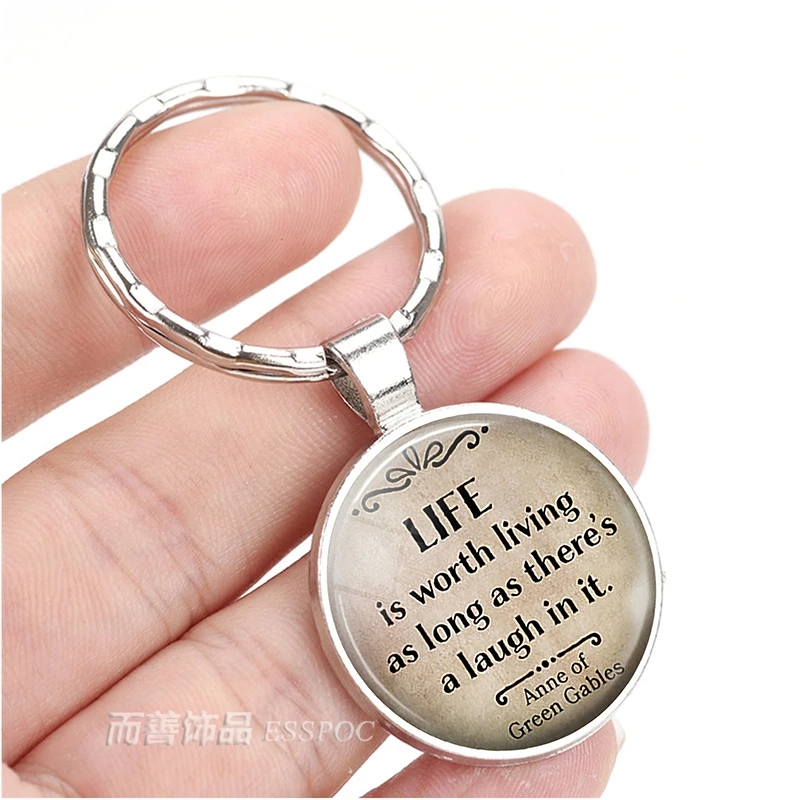

Life Is Worth Living As Long As There's A Laugh In It Anne of Green Gables Quote Key Chain Key Rings Holder Life Quote Gift