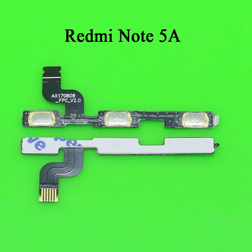 For Redmi Note 5A Юйси 1 шт. кнопка включения/громкости гибкий кабель для Xiaomi Redmi 3 3S 4X4 Pro 4A 5 Plus 5A 6 6A S2 Note 2 3 4 4X5 5A - Цвет: For Redmi Note 5A