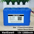 VariCore 12 В 18650 литий-ионный аккумулятор 12Ah защитная пластина 12,6 в 12000 мАч охотничий фонарь ксеноновая рыболовная лампа