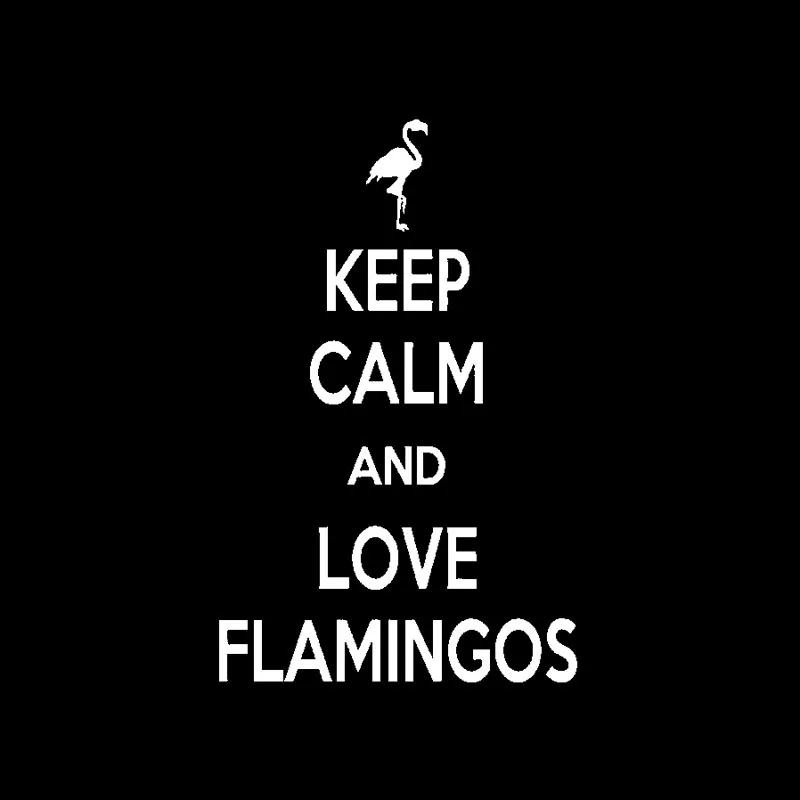 QYPF 11.3CM*18CM Fashion Keep Calm And Love Flamingos Vinyl Art Decor Decal Car Sticker Black Silver C15-0998 |