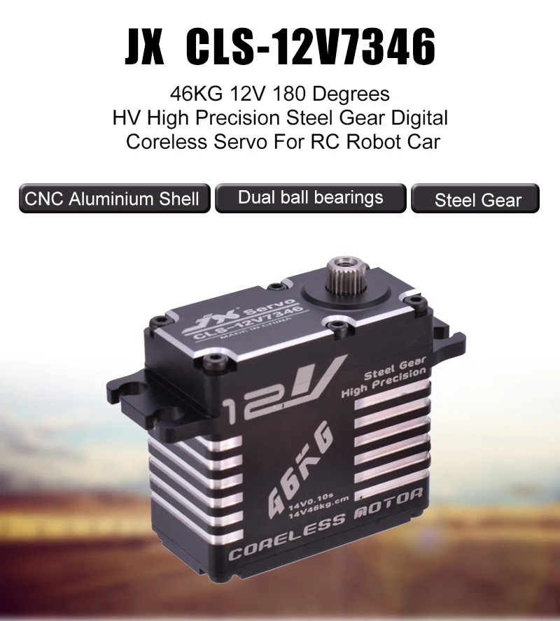 JX CLS-12V7346 46 кг 12V Servo 180 градусов HV Высокая точность Сталь Шестерни цифровой сервопривод тигельные CNC алюминиевый корпус с сервоприводом
